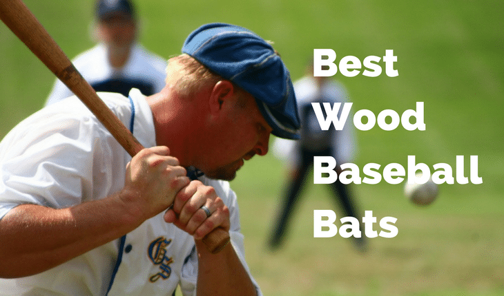 Best Wood Baseball Bats